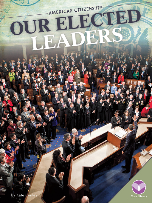 Title details for Our Elected Leaders by Kate Conley - Available